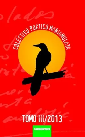 Carátula de Colectivo Poético MaríaMulata Tomo III