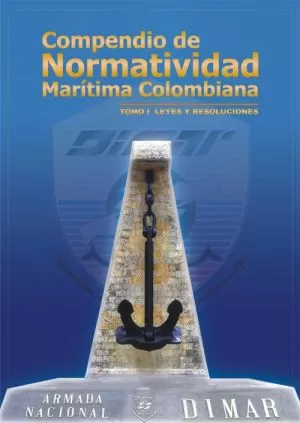 Carátula de Compendio de Normatividad Marítima Colombiana Tomo I Leyes y Resoluciones