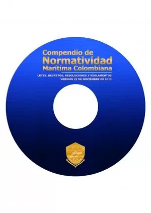 Carátula de Compendio de Normatividad Marítima Colombiana Leyes, Decretos, Resoluciones y Reglamentos