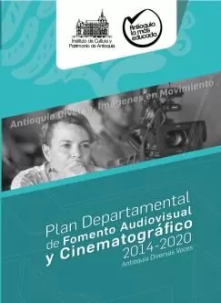 Carátula de Plan Departamental del Fomento Audiovisual y Cinematográfico 2014-2020