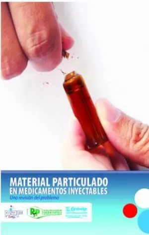 Carátula de Material particulado en medicamentos inyectables: Una revisión del problema