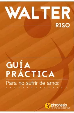 Carátula de Guía práctica para no sufrir de amor