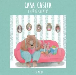 Carátula de Casa Casita y otros cuentos