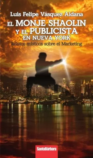 Carátula de El monje Shaolin y el publicista en Nueva York