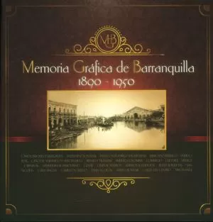 Carátula de Historia gráfica de Barranquilla