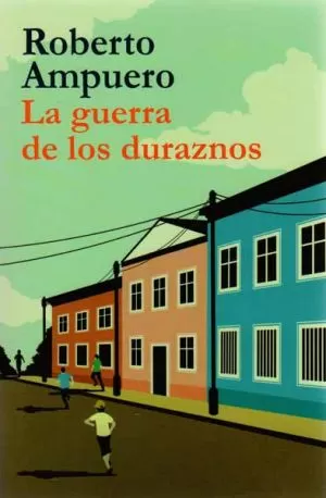 Carátula de La guerra de los duraznos