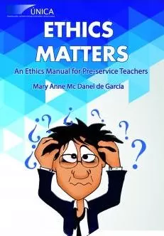 Carátula de Ethics Matters An Ethics Manual for Pre-service teachers