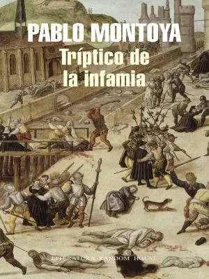 Carátula de Tríptico de la infamia