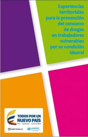 Carátula de Experiencias territoriales para la prevención del consumo de drogas en trabajadores vulnerables por su condición laboral