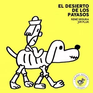 Carátula de El Desierto de los Payasos
