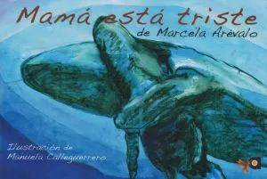Carátula de Mamá Está Triste