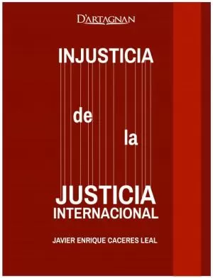 Carátula de Injusticia de la justicia internacional