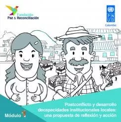 Carátula de Postconflicto y desarrollo de capacidades institucionales locales: una propuesta de reflexión y acción