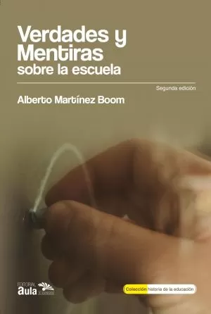 Carátula de Mentiras y verdades sobre la escuela