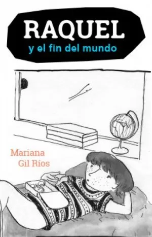 Carátula de Raquel y el fin del mundo