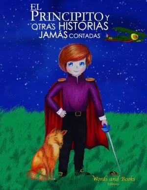 Carátula de El Principito y otras historias jamás contadas