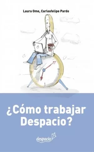 Carátula de ¿Cómo trabajar Despacio?