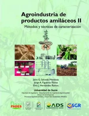 Carátula de Agroindustría de productos amiláceos II - Métodos y técnicas de caracterización