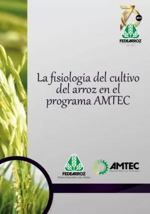 Carátula de La fisiología del cultivo de arroz en el programa AMTEC