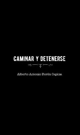 Carátula de Caminar y detenerse