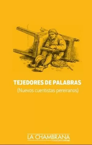 Carátula de Tejedores de palabras
