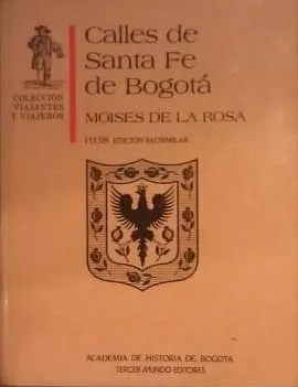 Carátula de Las Calles de Santa Fé de Bogotá