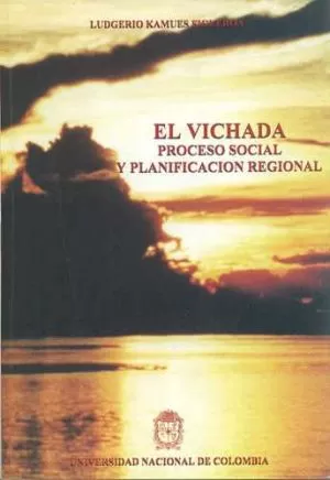 Carátula de Vichada proceso social y planificación regional