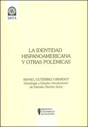 Carátula de La identidad hispanoamericana y otras polémicas