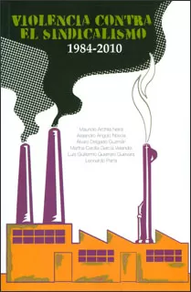 Carátula de Violencia contra el sindicalismo 1984-2010
