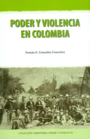 Carátula de Poder y violencia en Colombia