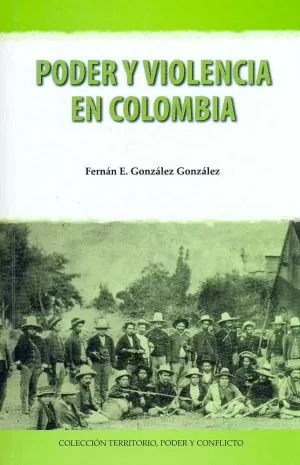 Carátula de Poder y violencia en Colombia