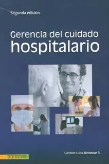 Carátula de Gerencia del cuidado hospitalario