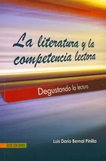 Carátula de La literatura y la competencia lectora