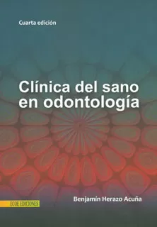 Carátula de Clínica del sano en odontología