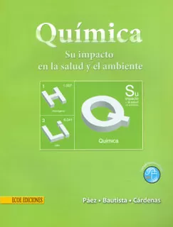 Carátula de Química. Su impacto en la salud y el ambiente