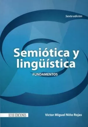 Carátula de Semiótica y lingüística. Fundamentos