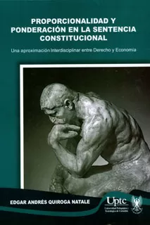 Carátula de Proporcionalidad y ponderación en la sentencia constitucional