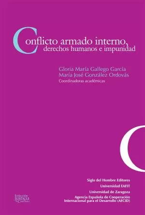 Carátula de Conflicto armado interno, derechos humanos e impunidad