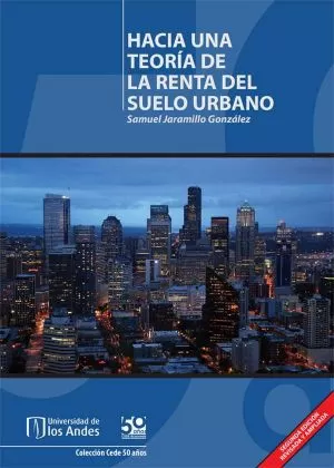 Carátula de Hacia una Teoría de la Renta del Suelo Urbano
