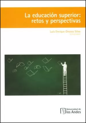 Carátula de La educación superior: retos y perspectivas