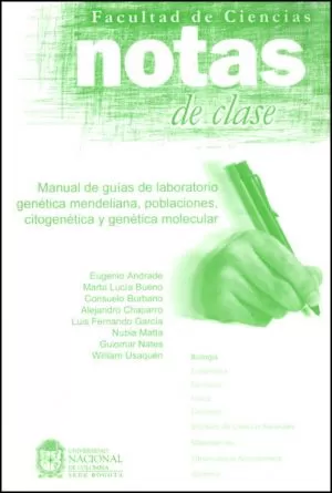 Carátula de Manual de Guías de Laboratorio Genética Mendeliana, Poblaciones, Citogenética y Genética Molecular