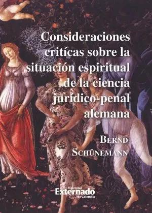 Carátula de Consideraciones Criticas Sobre la Situación Espiritual de la Ciencia Jurídico Penal Alemana