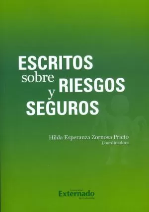 Carátula de Escritos Sobre Riesgos y Seguros
