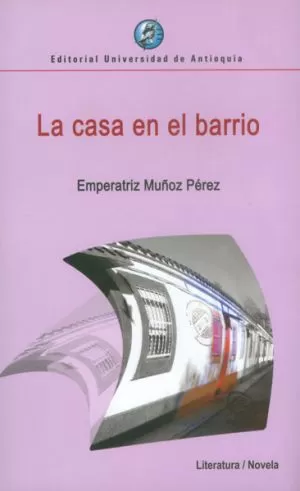 Carátula de La casa en el barrio