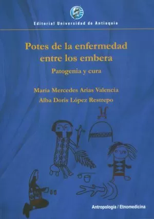 Carátula de Potes de la enfermedad entre los embera