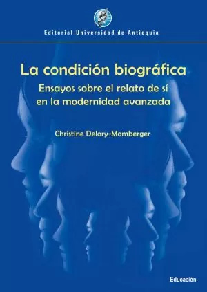 Carátula de La condición biográfica