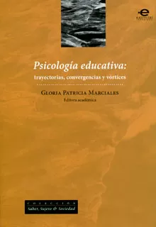Carátula de Psicología educativa: trayectorias y vórtices