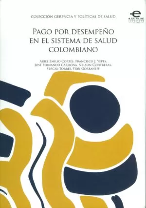 Carátula de Pago por desempeño en el sistema de salud colombiano