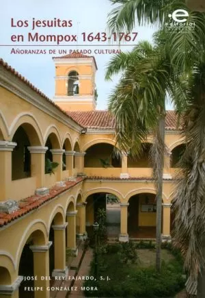 Carátula de Los jesuitas en Mompox 1643-1767
