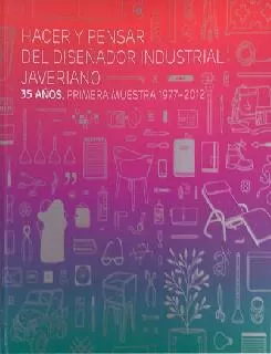 Carátula de Hacer y pensar del diseñador industrial javeriano